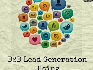 B2B lead generation -How does content marketing help businesses?