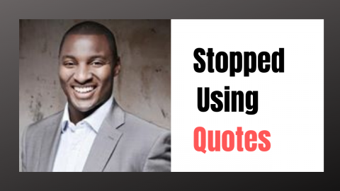 Why I Stopped Using Quotes in my Marketing