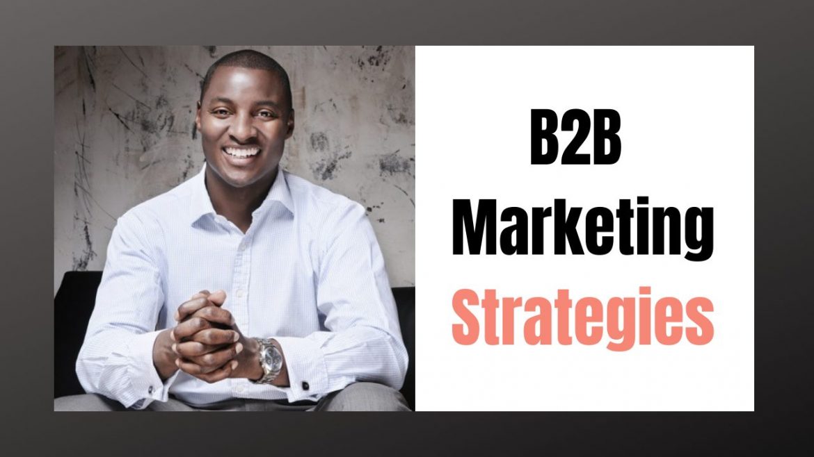 B2B-Marketing-Strategies-What-are-they